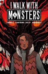 I Walk with Monsters : The Complete Series