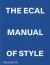 The ECAL Manual of Style : How to Best Teach Design Today?