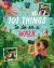 Lonely Planet Kids 101 Things to Do on a Walk