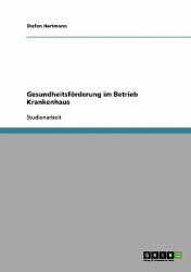 Gesundheitsförderung Im Betrieb Krankenhaus