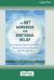 The DBT Workbook for Emotional Relief : Fast-Acting Dialectical Behavior Therapy Skills to Balance Out-Of-Control Emotions and Find Calm Right Now (16pt Large Print Edition)