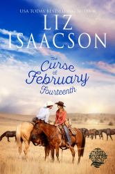 The Curse of February Fourteenth (Large Print Paperback) : Christian Contemporary Romance