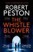 The Whistleblower : The Explosive Thriller from Britain's Top Political Journalist