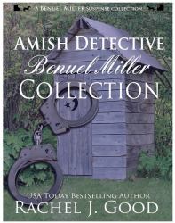 Amish Detective Benuel Miller Collection : A Benuel Miller Suspense Collection