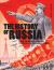 The History of Russia : From the Mongol Invasion to the Fall of the Soviet Empire