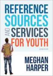 Reference Sources and Services for Youth