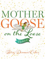 Mother Goose on the Loose : Updated