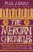 The Mercian Chronicles : King Offa and the Birth of the Anglo-Saxon State, AD 630-918