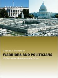 Warriors and Politicians