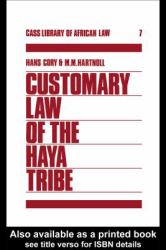 Customary Law of the Haya Tribe, Tanganyika Territory