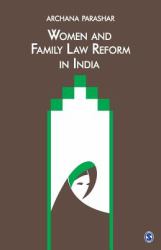 Women and Family Law Reform in India : Uniform Civil Code and Gender Equality