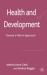 Health and Development : The Role of International Organizations