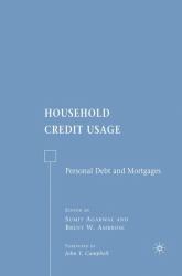 Household Credit Usage : Personal Debt and Mortgages