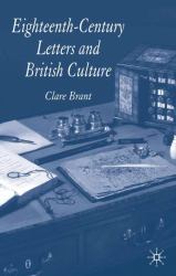 Eighteenth-Century Letters and British Culture