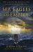 Sea Eagles of Empire : The Classis Britannica and the Battles for Britain