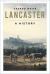 Lancaster : A History