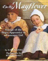 On the Mayflower : Voyage of the Ship's Apprentice and a Passenger Girl