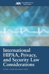 International HIPAA, Privacy, and Security Law Considerations