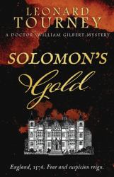 Solomon's Gold : An Immersive Elizabethan Murder Mystery