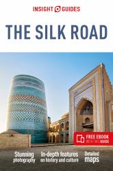 Insight Guides the Silk Road