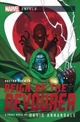 Reign of the Devourer : A Marvel Untold Novel