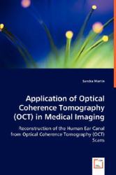 Application of Optical Coherence Tomography in Medical Imaging