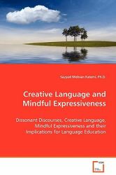 Creative Language and Mindful Expressiveness