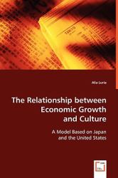 The Relationship Between Economic Growth and Culture