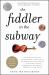 Fiddler in the Subway