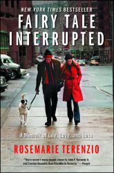 Fairy Tale Interrupted : A Memoir of Life, Love, and Loss