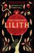 Lilith : A Novel