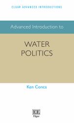 Advanced Introduction to Water Politics