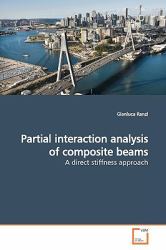 Partial Interaction Analysis of Composite Beams