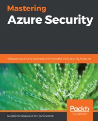 Mastering Azure Security : Safeguard Your Azure Workload with Innovative Cloud Security Measures