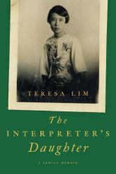 The Interpreter's Daughter : A Family Memoir