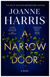 A Narrow Door : A Novel