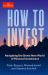 How to Invest : Navigating the Brave New World of Personal Investment