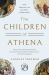 The Children of Athena : Greek Intellectuals in the Age of Rome: 150 BC0-400 AD