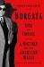 Borgata : Rise of Empire: a History of the American Mafia