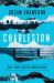 Charleston : Race, Water, and the Coming Storm