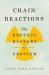 Chain Reactions : The Hopeful History of Uranium