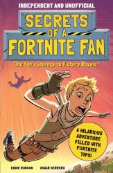 Secrets of a Fortnite Fan