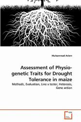 Assessment of Physio-Genetic Traits for Drought Tolerance in Maize