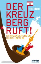 Der Kreuzberg ruft