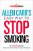 Allen Carr's Easy Way to Stop Smoking : Canadian Edition