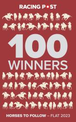 Racing Post 100 Winners : Horses to Follow Flat 2023