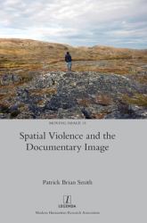 Spatial Violence and the Documentary Image