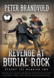 Revenge at Burial Rock : Classic Western Series