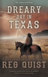 Dreary Day in Texas : A Christian Western