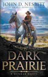 Dark Prairie : A Dunbar Western Mystery